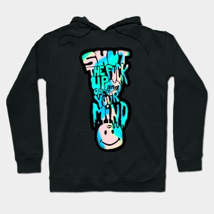 Stfu&cym Hoodie